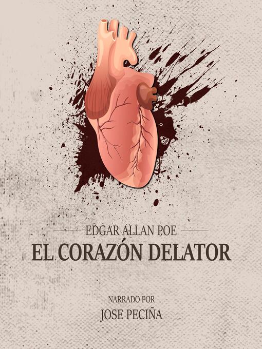 Title details for El Corazón Delator by Edgar Allan Poe - Available